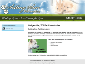 petcrematation.com: Pet Crematories Hedgesville, WV - Setting Sun Pet Crematory
Setting Sun Pet Crematory provides pet crematory services to Hedgesville, WV. Call us at 540-931-9962 today.