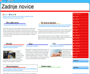 zadnjenovice.info: Zadnje novice
Zadnje novice - naslov enostavno pove vse