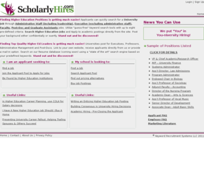 scholarlyhire.com: ScholarlyHires.com - Higher Ed Academic Job Search for the 21st Century
Search for, connect with and apply to Academic Job Openings for faculty jobs and Administrative Staff jobs at leading higher education institutions.