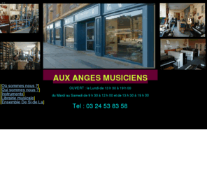 aux-anges-musiciens.org: AUX ANGES MUSICIENS (AAM)
Magasin de musique, musique charleville, violons, violoncelles, contrebasses, violons éléctriques, guitares classiques, guitares folk, guitares acoustiques, guitares électro acoustiques, guitares électriques, guitares basses, amplis guitare, ukulélés, cuivres, trompettes, clarinettes, saxophones, flûtes, flûtes à bec, percussions, djembés, derboukas, batteries, micros, claviers, orgues, pianos, pianos, pianos droits, pianos numériques, accessoires musique, anches, cordes,peaux, produits d'entretien, colophane, huile, chevilles, cordiers, cordons, harnais, jacks, pupitres, supports, librairie musicale, editions musicales, partitions, méthodes, albums, classique, variété, accordage pianos, accordage orgues, accordage guitare, entretien, réparations, concerts musique baroque