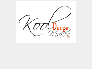 kooldesignprojects.com: KOOLDESIGNMAKER - : : -
