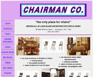 chairmanco.com: Chairman Company - Home Page
Chairman Company - The Only Place for Chairs - Serving Long Island for over 40 years