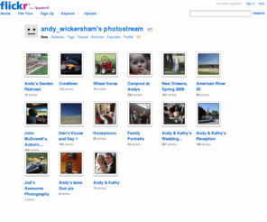 andywickersham.com: andy_wickersham's photosets on Flickr
Flickr is almost certainly the best online photo management and sharing application in the world. Show off your favorite photos and videos to the world, securely and privately show content to your friends and family, or blog the photos and videos you take with a cameraphone.