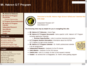mthebrongt.com: Dr. Kiehl's Gifted and Talented Webpage
The home for Mt. Hebron's G/T program!