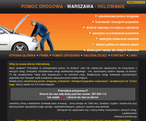 pomoc-drogowa.warszawa.pl: POMOC DROGOWA WARSZAWA
501954112 - tania, całodobowa pomoc drogowa - Warszawa, jej okolice i kraj. Holujemy samochody osobowe i dostawcze do 3,5 ton