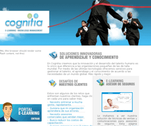 cognitiagroup.com: Cognitia - Soluciones innovadoras de aprendizaje y conocimiento
Cognitia es una empresa dedicada a ofrecer soluciones innovadoras de e-learning y gestión del conocimiento