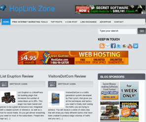 hoplinkzone.com: Internet marketing | Make Money Online | Best ClickBank Products - HopLink Zone
Make money online by applying the most powerful Internet marketing strategies.Discover the best ways to make money online before you start an online business.Work from home by using the most effective Internet marketing tools and resources for making money online.Do not buy ClickBank products before you find out the truth about them.