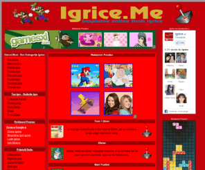 igrice.me: Igrice - Igrice.me - Besplatne flash igre.
Besplatne male flash igre za online igranje.