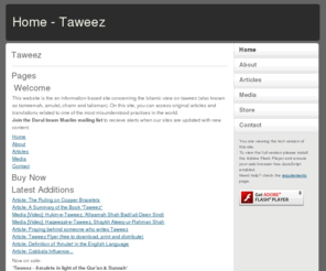 taweez.info: Home - Taweez
This website is the an information-based site concerning the Islamic view on taweez (also known as ta'wiz, tameemah, amulet, charm and talisman).