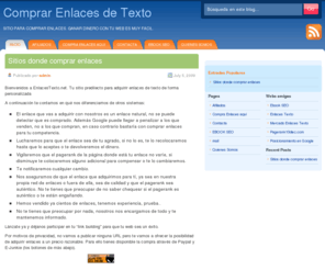 enlacestexto.net: Comprar Enlaces | Comprar Enlaces de Texto
Los mejores sitios en español para comprar enlaces. Comprar enlaces de texto nunca ha sido tan fácil. Todo sobre Enlaces. Gana dinero con nuestro sistema de afiliados.