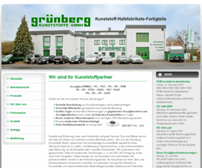 gruenberg-kunststoffe.com: Grünberg Kunststoffe GmbH
Firma Grünberg Kunststoffe GmbH einer der größten Zulieferer für Acrylglasrohre, Stäbe und Blöcke bis 300 mm für die Kunststoffverarbeitende Industrie in Deutschland