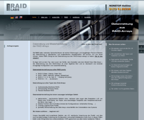 raid-lab.com: RAID Labs - Express-Datenrettung aus RAID-Arrays
RAID Labs se zabývá expresní záchranou dat především z diskových polí RAID. Pracujeme na nejnižší, binární úrovni, díky čemuž můžeme rekonstruovat disková pole takřka libovolného typu.