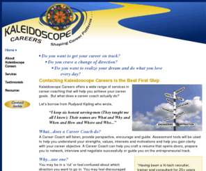 jackieverity.com: Kaleidoscope Careers with Jackie Verity:  Shaping Career Patterns - supporting clients in international career transition, specializing in relocating spouses and partners offering self-assessment and career exploration - including Myers Briggs Type Indicator (MBTI), reaching your career market, effective networking, resume and cover letter preparation, interviewing and negotiating skills and the entrepreneurial track
Kaleidoscope Careers with Jackie Verity:  Shaping Career Patterns - supporting clients in international career transition, specializing in relocating spouses and partners offering self-assessment and career exploration - including Myers Briggs Type Indicator (MBTI), reaching your career market, effective networking, resume and cover letter preparation, interviewing and negotiating skills and the entrepreneurial track