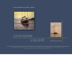 landmarkgallery31.com: Landmark Art Gallery, David Fouts, Gallery owner Kennebunkport Maine, Maritime Oil Paintings, Art Galleries Kennebunkport, Artists Kennebunkport Maine. Maritime Paintings by David Fouts
David Fouts Maritime Paintings, Kennebunkport Art Galleries, Landmark Gallery, David Fouts Paintings,  Art Galleries Kennebunkport, Maine Artists, Kennebunkport Art Studios.