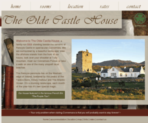 theoldecastle.com: The Olde Castle House | Bord Failte approved B&B, Connemara, Galway, Ireland
Connemara B&B | Olde Castle House bed & breakfast accommodation in Connemara Galway Ireland