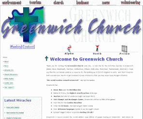 greenwich-church.net: Greenwich Church - Christian churches in greenwich Alpha course, prison ministry, eltham, plumstead, woolwich, charlton, coldharbour, thamesmead, abbey wood, kidbrooke
Greenwich Church - Christian churches in Greenwich London.