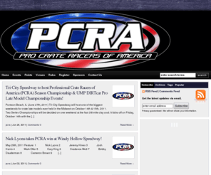 pcralatemodelseries.com: Pro Crate Racers of America
Professional Crate Racers of America sanctions crate dirt late model races at tracks in the Midwest.