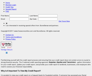 freecreditreportservice.org: FreeScoreOnline.com | Free Credit Scores From All 3 Bureaus
View your 3 credit scores for free at FreeScoreOnline.com. Get instant online access to your credit scores from all 3 major credit bureaus.