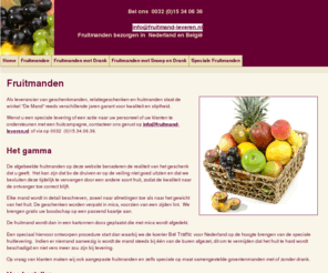 fruitmand-leveren.nl: Fruit leveren
Fruitmanden die u on-line kan bestellen en laten leveren