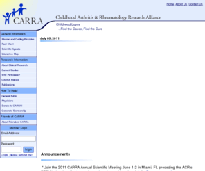 carragroup.info: CARRA
CARRA - Childhood Arthritis Rheumatology Research Alliance. CARRA, Arthritis, Childhood Arthritis, Juvenile Arthritis, Pediatric Rheumatology, Clinical trials, Research in children, research networks, JRA, Lupus, Vasculitis, Scleroderma, JDM