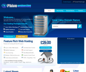 phive.co.uk: Phive.co.uk - Domain Registration & Affordable Webhosting
Affordable Webhosting, Register domain names with email and DNS. Register .co.uk, .com domains instantly. Reliable web hosting with your own control panel