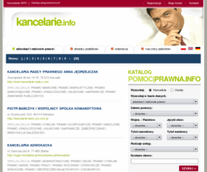 kancelarie.info: Kancelarie.INFO - informacja o usługach prawniczych - kancelarie: adwokackie, notarialne, radców prawnych, doradców podatkowych i patentowych, notariusze, rzecznicy patentowi, doradcy podatkowi
Kancelarie.INFO - Bank informacji prawnych. Gdzie znajdują się adwokaci, radcowie prawni oraz kancelarie. Doradcy podatkowi, notariusze i rzecznicy patentowi