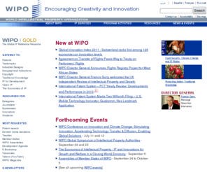 ompi.org: WIPO - World Intellectual Property Organization
WIPO, The World Intellectual Property Organization (WIPO) homepage, entry point for information about industrial property and copyright.