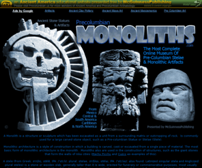 precolumbianmonolith.com: Pre-Columbian Bone & Skull Artifacts
your portal to online and virtual museums of Pre-Columbian Artifacts from the Cultures Of Mexico, Central & South America.  We have access Prehispanic Object made from Gold & Precious Metals, Jade & Turquoise and other polished Stones, Ceramic Pottery & Earthenware, Stone Sculpture, Wood & Organic Objects, Objects made from Shell or Bone or Feathers, Rock Crystal Artifacts, and Prehispanic Textile; from the cultures of the: Aztec, Maya, Mixtec, Inca, Moche, Wari, Chorotega, Diquis, Chiriqui, Tairona, Olmec, Nazca, Toltec, and many more, from Mexico, Guatemala & Honduras, Costa Rica, Colombia, Peru, and throughout Ancient America!  We also display specific styles of Pre-Columbian artifacts, such as: Masks, Weapons, Geoglyphs and Petroglyphs, Wheeled Artifacts, Monoliths, Mummies, and Roads.  These sites display pre-Columbian treasures, from a wide variety of source that have survived the passage of time.  