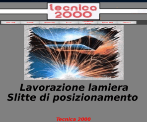 tecnica2000.com: Tecnica 2000
Lavorazione lamiera