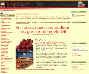 vinosdetoro.com: 
Tienda online de vinos con denominación de origen Toro. Tintos, blancos, rosados, semidulces, jóvenes, crianzas, reservas...