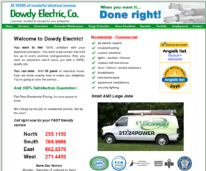 calldowdy.com: Dowdy Electric Company, Electrical Services Indianapolis, IN, Electrician Services
Dowdy Electric, Co. Indianapolis, Indiana, Electrical Contractor, Electrician Services, Electrical Services Indianapolis, All Electric Repairs, Installation & Troubleshooting.