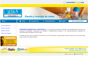 ifiasociados.com: IFI & ASOCIADOS S.A
Prestacion de servicio en el montaje y mantenimiento de redes electricas, primarias y secundarias y de telecomunicaciones conforme a los requisitos de la norma retie.
