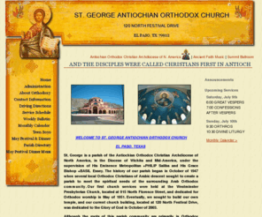 stgeorge-elpaso.org: ST. GEORGE ANTIOCHIAN ORTHODOX CHURCH - Home
ST. GEORGE ANTIOCHIAN ORTHODOX CHURCH of the Antiochian Archdiocese of North America located in EL PASO, TX