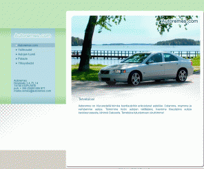 autoremes.com: ::Autoremes.Com:: - Vaihtoautot netistä
Autoremes on autoliike Kiuruvedellä.