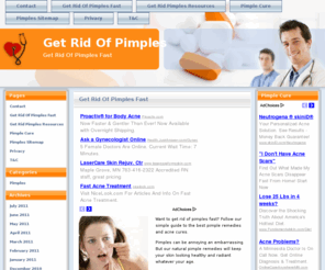 getpimplesrid.com: Get Rid Of Pimples | Best Acne Cures
Want to know how to get rid of pimples? Follow our simple guide to the best pimple remedies and acne cures. Pimples can be annoying an embarrassing. But our natural pimple remedies will keep your skin looking healthy and radiant whatever your age.