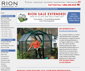 riongreenhousekit.com: Rion Greenhouses on Sale Now - Up to 25% Off - Guaranteed Lowest Rion Greenhouse Prices!
Your source for Rion Greenhouse Kits, the backyard, portable, hobby greenhouse. We also carry a full line of greenhouse accessories! Save money when you shop with us.