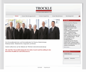 trockle-unternehmensberatung.com: Trockle Unternehmensberatung - Home - TROCKLE
Die TROCKLE Unternehmensberatung gehört in den Branchen HealthCare / LifeSciences zu den führenden Personalberatungen in Deutschland.