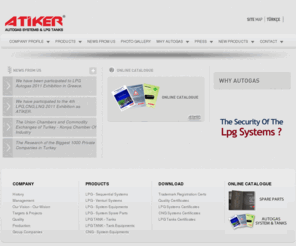 atikerautogas.com: ATIKER Autogas Systems LPG Tanks
Atiker Sıralı Otogaz Sistemleri LPG ve CNG Otogaz Dönüşüm Sistemleri LPG Tank Üretimi
