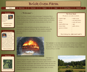 brickovenfarm.com: Brick Oven Farm
Brick Oven Farm, a homesteading farm offering a variety of home grown and artisan products.