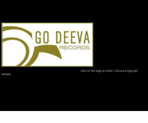 godeeva.com: WELCOME TO GO DEEVA RECORDS __ The Teknological Aspect Of House Music__
OFFICIAL WEBSITE