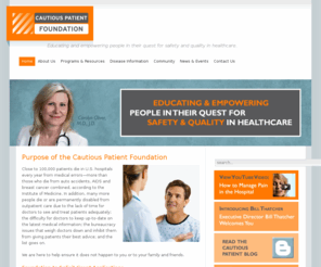 cautiouscare.com: Cautious Patient Foundation
Cautious Patient Organization.  Founded by Cari Oliver, M.D., J.D.  Educating and Supporting Patients.