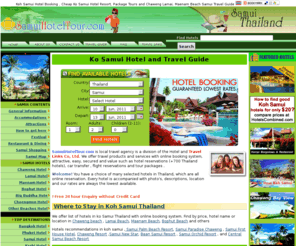 samuihoteltour.com: Ko Samui Hotel Tour - Discount hotels resorts in Koh Samui Thailand
Ko Samui Hotel Tour, Travel Guide and Discount hotels resort in Koh Samui Thailand, Chaweng Beach and Lamai Beach with online reservation system