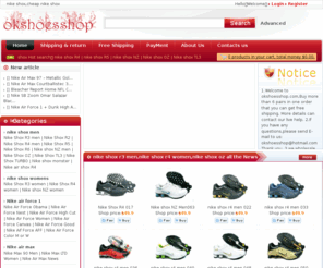okshoesshop.com: cheap nike shox,wholesale nike shox,nike shox women's/mens,nike shox r4,r3,shox nz
cheap nike shox online,nike shox r4 womens,welcome to wholesale nike shox website! we offer cheap nike shox r3 shoes,wholesale nike shox r4 womens,discount nike shox r3 shoes,It is the best select to buy shox shoes.