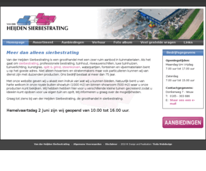 vanderheijden-sierbestrating.com: van der Heijden Sierbestrating - voor o.a. al uw sierbestrating, tuinhuizen, tuinverlichting en kunstgras
Van der Heijden sierbestrating is een groothandel met een zeer ruim aanbod in tuinmaterialen. Als het gaat om sierbestrating, professionele bestrating, tuinhout, niveauverschillen, luxe tuinhuizen, tuinverlichting, kunstgras, split & grind, steenkorven, waterpartijen, fonteinen en vijvermaterialen bent u op het goede adres.