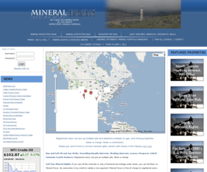 mineralfocus.org: www.mineralfocus.com - Put your Mineral Ownership to Work
Let oil, gas, geologists and other industries know that you have lands and minerals for lease and exploration.