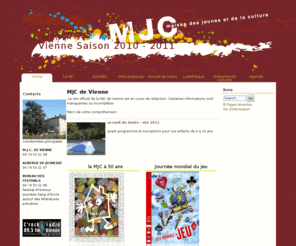 mjc-vienne.org: MJC de Vienne - MJC Vienne
Maison des jeunes et de la culture de Vienne