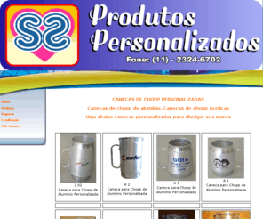 canecasdiretodafabrica.com: Canecas|Canecas de Chopp|Brindes Personalizados
Brindes personalizados, canecas de chopp de acrlico, canecas de chopp de aluminio, canecas de chopp para 400 ml apenas R$ 0,80