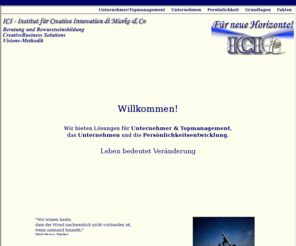 ici-creativeprojects.com: Index
Beratung und Bewusstseinsbildung,CreativeBusiness Solutions,Visions-Methodik