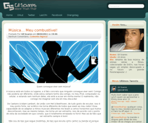 jgsoares.com: Gil Soares - More Than That
Site oficial de Gil Soares, amante da música, séries, filmes e colecionador de DVD's, um simples desocupado e no futuro um Fisioterapeuta!