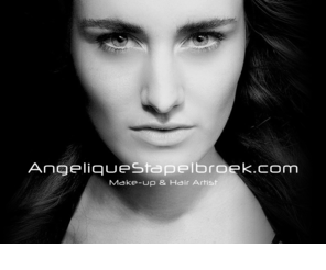 angeliquestapelbroek.com: Angelique Stapelbroek - Make-up & Hair Artist
Angelique Stapelbroek, Make-up & Hair Artist